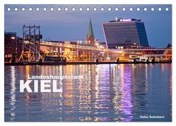 Landeshauptstadt Kiel (Tischkalender 2024 DIN A5 quer), CALVENDO Monatskalender von Schickert,  Peter
