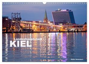 Landeshauptstadt Kiel (Wandkalender 2024 DIN A3 quer), CALVENDO Monatskalender von Schickert,  Peter