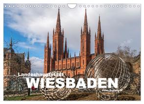 Landeshauptstadt Wiesbaden (Wandkalender 2024 DIN A4 quer), CALVENDO Monatskalender von Schickert,  Peter