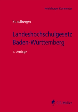Landeshochschulgesetz Baden-Württemberg von Sandberger, Sandberger,  Georg