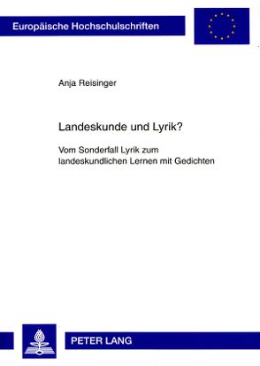 Landeskunde und Lyrik? von Reisinger,  Anja