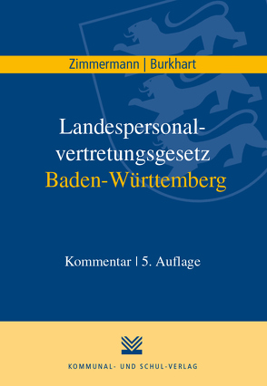 Landespersonalvertretungsgesetz Baden-Württemberg von Burkhart,  Harald, Zimmermann,  Achim