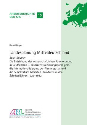 Landesplanung Mitteldeutschland von Kegler,  Harald