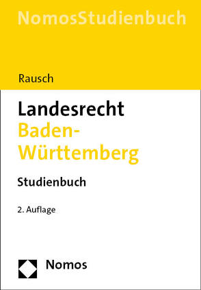 Landesrecht Baden-Württemberg von Rausch,  Jan-Dirk