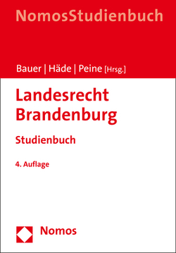 Landesrecht Brandenburg von Bauer,  Hartmut, Häde,  Ulrich, Peine,  Franz-Joseph
