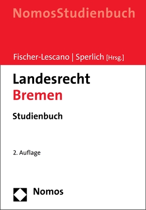 Landesrecht Bremen von Fischer-Lescano,  Andreas, Sperlich,  Peter