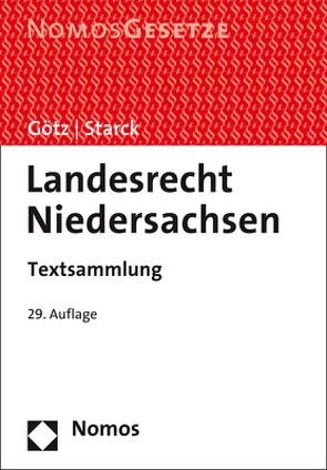 Landesrecht Niedersachsen von Götz,  Volkmar, Starck,  Christian