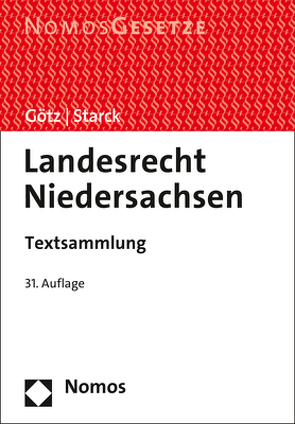 Landesrecht Niedersachsen von Götz,  Volkmar, Starck,  Christian