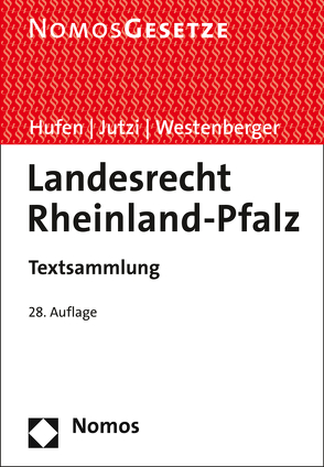 Landesrecht Rheinland-Pfalz von Hufen,  Friedhelm, Jutzi,  Siegfried, Westenberger,  Norbert