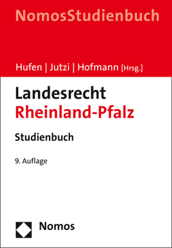 Landesrecht Rheinland-Pfalz von Hofmann,  Ekkehard, Hufen,  Friedhelm, Jutzi,  Siegfried