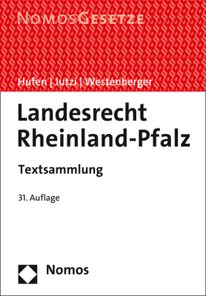Landesrecht Rheinland-Pfalz von Hufen,  Friedhelm, Jutzi,  Siegfried, Westenberger,  Norbert