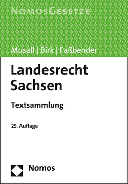 Landesrecht Sachsen von Birk,  Hans-Jörg, Faßbender,  Kurt, Musall,  Peter