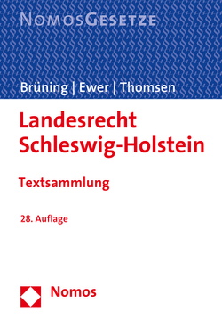 Landesrecht Schleswig-Holstein von Brüning,  Christoph, Ewer,  Wolfgang, Thomsen,  Maren