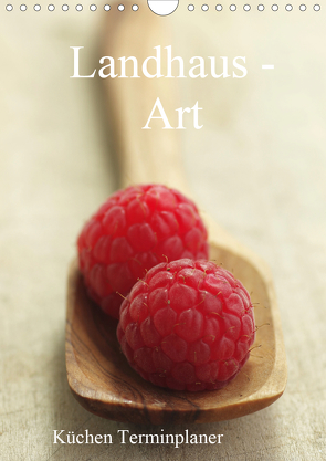 Landhaus-Art – Küchen Terminplaner / Planer (Wandkalender 2021 DIN A4 hoch) von Riedel,  Tanja