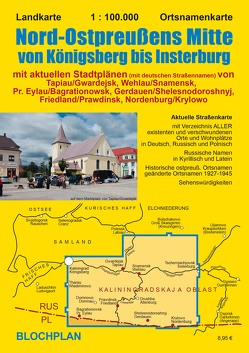 Landkarte Nord-Ostpreußens Mitte von Königsberg bis Insterburg von Bloch,  Dirk
