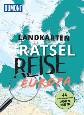 Landkarten-Rätselreise Europa von Laufersweiler,  Michael, Ormo,  Nadine