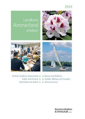 Landkreis Ammerland erleben von Kommunikation & Wirtschaft GmbH