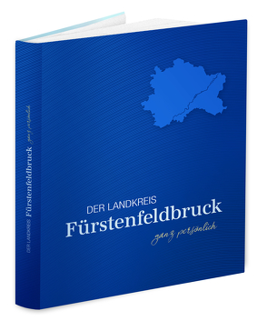 Landkreis Fürstenfeldbruck ganz persönlich