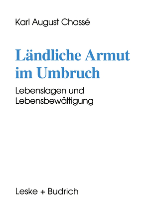 Ländliche Armut im Umbruch von Chassé,  Karl-August