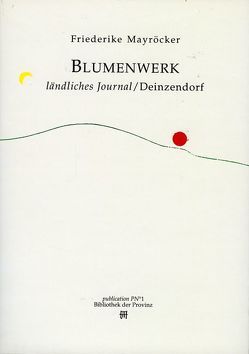 BLUMENWERK von Breicha,  Otto, Hell,  Bodo, Krahberger,  Franz, Mayröcker,  Friederike