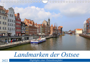 Landmarken der Ostsee (Wandkalender 2022 DIN A4 quer) von Berns,  Nicolette