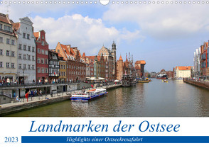 Landmarken der Ostsee (Wandkalender 2023 DIN A3 quer) von Berns,  Nicolette