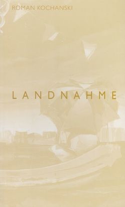 Landnahme von Kochanski,  Roman