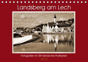 Landsberg am Lech Fotografien im Stil historischer Postkarten (Tischkalender 2019 DIN A5 quer) von Marten,  Martina