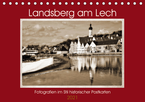 Landsberg am Lech Fotografien im Stil historischer Postkarten (Tischkalender 2021 DIN A5 quer) von Marten,  Martina