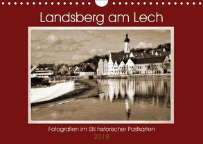 Landsberg am Lech Fotografien im Stil historischer Postkarten (Wandkalender 2018 DIN A4 quer) von Marten,  Martina