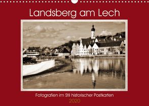 Landsberg am Lech Fotografien im Stil historischer Postkarten (Wandkalender 2020 DIN A3 quer) von Marten,  Martina