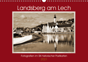 Landsberg am Lech Fotografien im Stil historischer Postkarten (Wandkalender 2021 DIN A3 quer) von Marten,  Martina