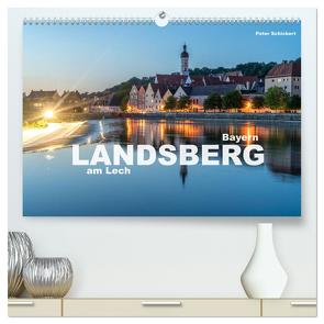 Landsberg am Lech (hochwertiger Premium Wandkalender 2024 DIN A2 quer), Kunstdruck in Hochglanz von Schickert,  Peter