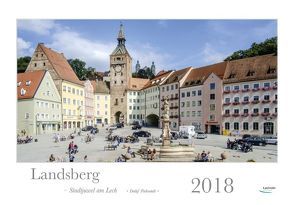Landsberg – Stadtjuwel am Lech 2018 von Fiebrandt,  Detlef