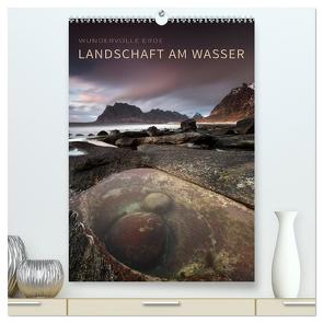 LANDSCHAFT AM WASSER (hochwertiger Premium Wandkalender 2024 DIN A2 hoch), Kunstdruck in Hochglanz von Krotofil,  Raik