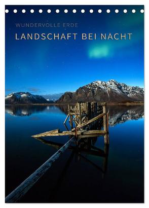 Landschaft bei Nacht (Tischkalender 2024 DIN A5 hoch), CALVENDO Monatskalender von Krotofil,  Raik