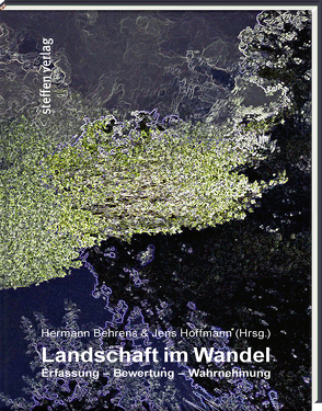 Landschaft im Wandel von Behrens,  Hermann, Hoffmann,  Jens