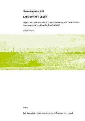 Landschaft lesen von Franke,  Ulrich