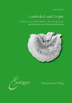 Landschaft und Utopie von Dové,  Peter