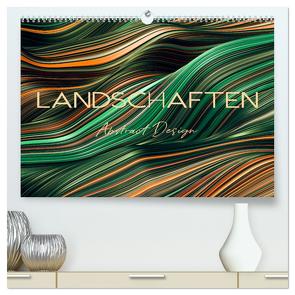 Landschaften Abstract Design (hochwertiger Premium Wandkalender 2024 DIN A2 quer), Kunstdruck in Hochglanz von Roder,  Peter