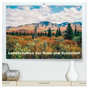 Landschaften der Ruhe und Schönheit (hochwertiger Premium Wandkalender 2024 DIN A2 quer), Kunstdruck in Hochglanz von Treadway,  T.L.