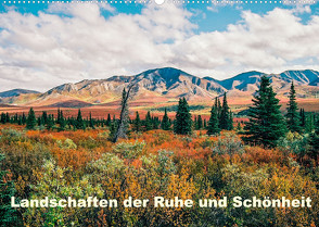 Landschaften der Ruhe und Schönheit (Wandkalender 2023 DIN A2 quer) von Treadway,  T.L.