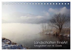 Landschaften FineArt (Tischkalender 2024 DIN A5 quer), CALVENDO Monatskalender von Doerk,  Wiltrud