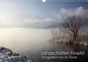 Landschaften FineArt (Wandkalender 2023 DIN A3 quer) von Doerk,  Wiltrud