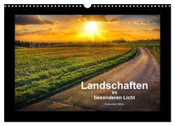 Landschaften im besonderen Licht (Wandkalender 2024 DIN A3 quer), CALVENDO Monatskalender von Landsmann,  Markus