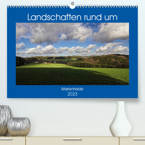 Landschaften rund um Marienheide (Premium, hochwertiger DIN A2 Wandkalender 2023, Kunstdruck in Hochglanz) von / Detlef Thiemann,  DT-Fotografie