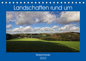 Landschaften rund um Marienheide (Tischkalender 2023 DIN A5 quer) von / Detlef Thiemann,  DT-Fotografie