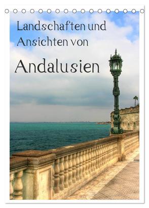 Landschaften und Ansichten von Andalusien (Tischkalender 2024 DIN A5 hoch), CALVENDO Monatskalender von Michalzik,  Paul