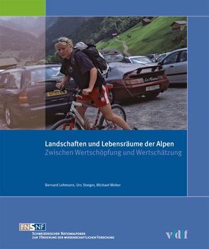 Landschaften und Lebensräume der Alpen von Lehmann, Steiger,  Urs, Weber,  Michael