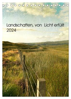 Landschaften, von Licht erfüllt (Tischkalender 2024 DIN A5 hoch), CALVENDO Monatskalender von Brooks-Dammann,  Susan